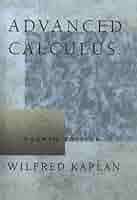 Advanced Calculus (4th Edition): Kaplan, Wilfred